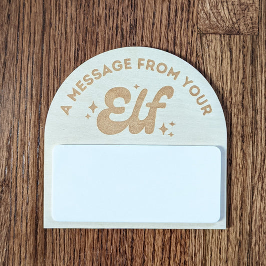 A Message From Your Elf Sign
