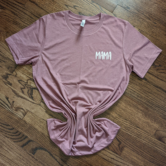 Mama Shirt